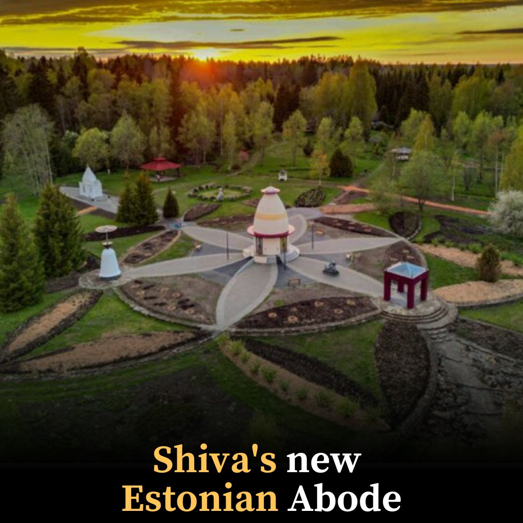 Shiva’s new Estonian Abode